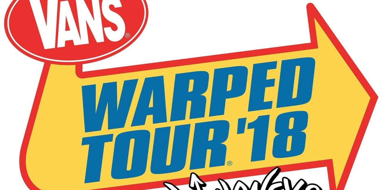 Countdown To Vans Warped Tour 2018 – Part 1