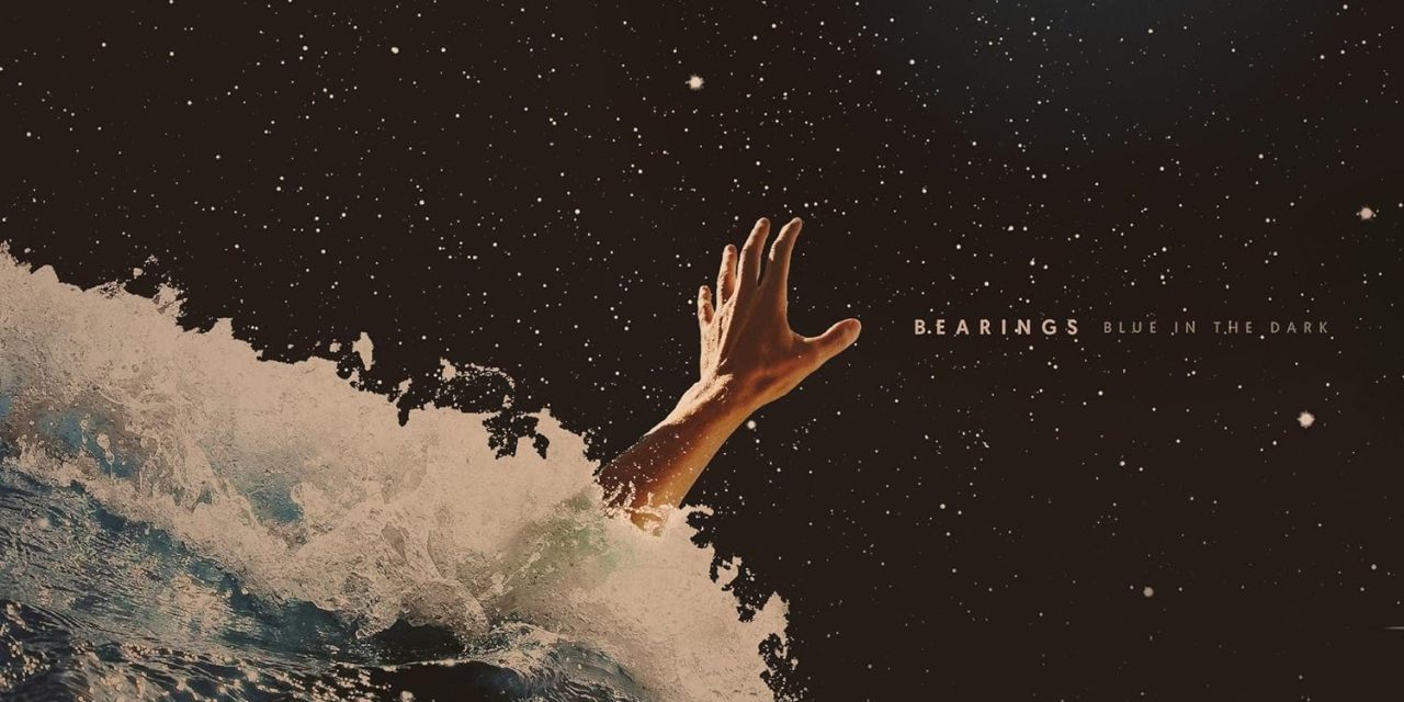 Blue In The Dark by Bearings (Pure Noise Records)