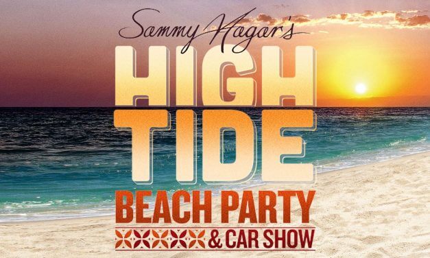 SAMMY HAGAR ANNOUNCES THE LINEUP FOR HIS SECOND “HIGH TIDE BEACH PARTY & CAR SHOW” IN HUNTINGTON BEACH, CALIFORNIA