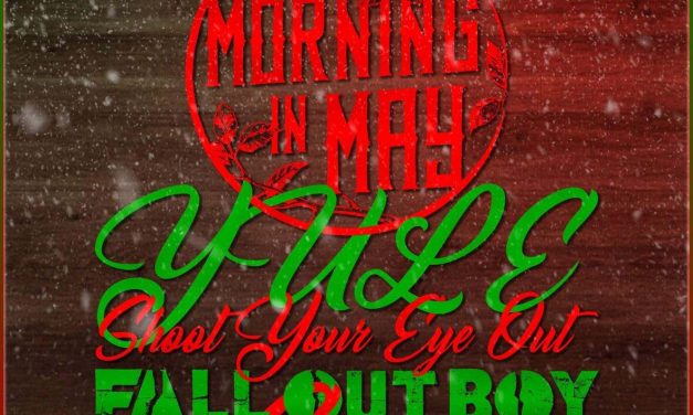Morning in May drops festive cover of the scene’s holiday classic “Yule Shoot Your Eye Out”