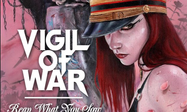 Reap What You Sow by Vigil Of War (Self-released)