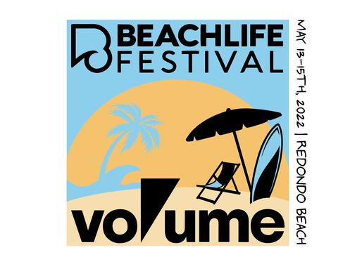 BeachLife Festival Live Stream Powered By Volume.com: May 13-15 With Weezer, The Smashing Pumpkins, Steve Miller Band, 311, Sheryl Crow, Vance Joy, Black Pumas, Lord Huron, Stone Temple Pilots & More; Limited Number Of Festival Tickets Still Available