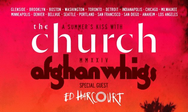 THE CHURCH and THE AFGHAN WHIGS announce co-headline tour!