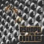 This Is Gonna Sting by Escape The Hive (Weapon Records/Vanity Music)