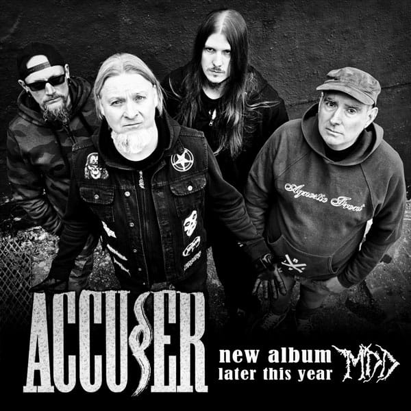 ACCUSER: Join Forces with MDD Records for Upcoming Album Release ...