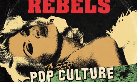 Pop Culture Baby by River City Rebels (Screaming Crow Records)