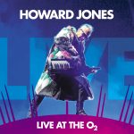 New Wave Icon Howard Jones To Release Live Album – Touring North America with ABC and Haircut 100