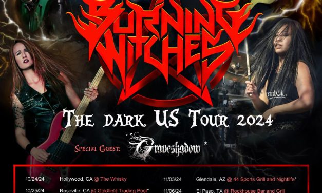 Swiss Heavy Metal Unit BURNING WITCHES Announces USA Headline Tour, Beginning October 24, 2024 in Hollywood, CA